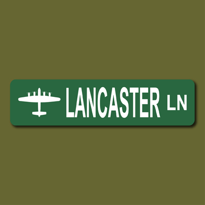 LANCASTER LN British WWII Bomber 6x24 Metal Street Sign  